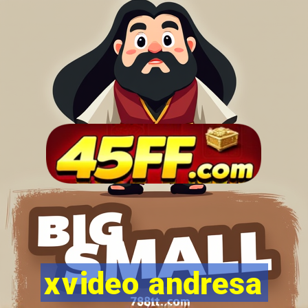 xvideo andresa